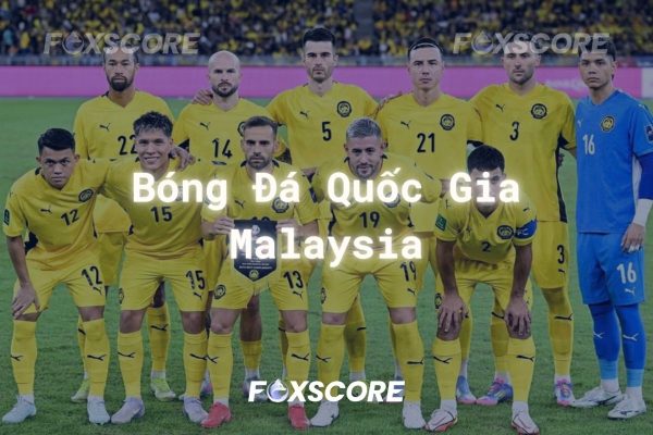 Đội tuyển bóng đá quốc gia Malaysia là ai?