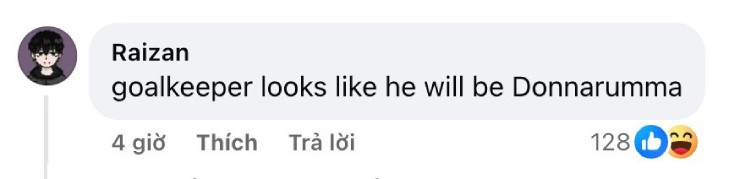Bình luận trên Facebook của người dùng Raizan nhận xét thủ môn trông giống Donnarumma, nhận được nhiều lượt thích và phản hồi.