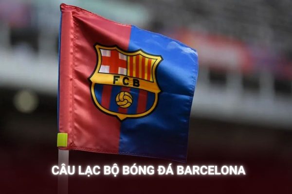 Câu Lạc Bộ Bóng Đá Barcelona Khi Một Đội Bóng Trở Thành “Tôn Giáo” Của Bóng Đá